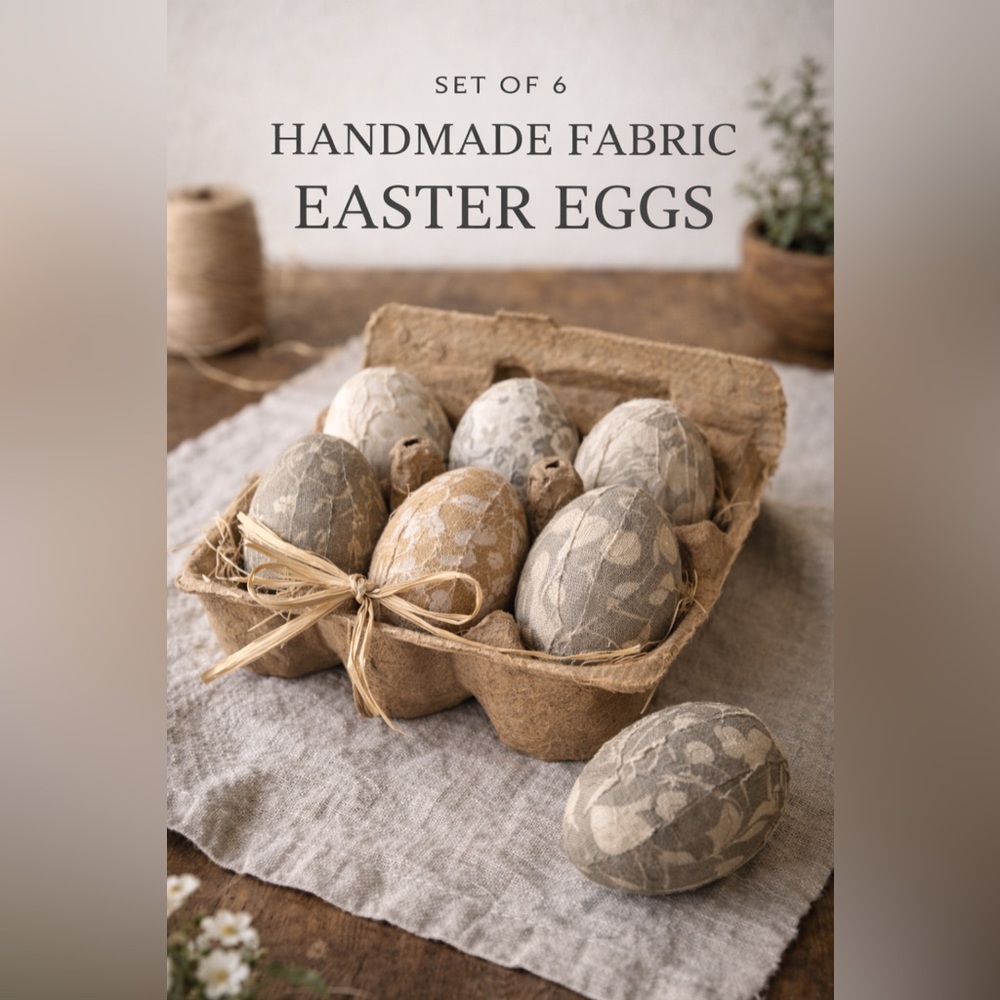 Set of 6 Handmade Fabric Easter Eggs – Neutral Botanical Farmhouse Spring Decor